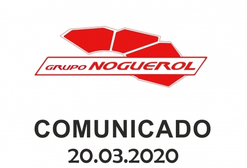 Grupo Noguerol: Comunicado 20.03.2020